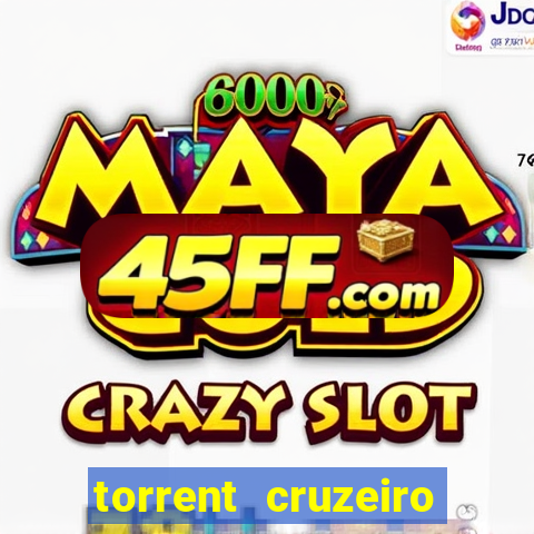 torrent cruzeiro das loucas